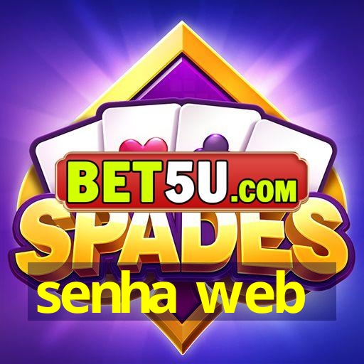 senha web